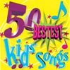 DJ's Choice 50 Bestest Kids Songs
